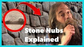 The True Purpose of Megalith Stone Nubs