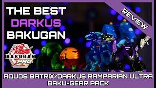 The BEST Darkus Bakugan: Aquos Batrix/Darkus Ramparian Ultra Baku-Gear Pack Competitive Review - BAA