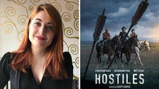 Critique #77- Hostiles - Perle Ou Navet?