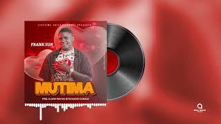 Mutima - Frank Sun [Official Audio HQ]