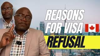 How to avoid Canada Visa Refusal | Reasons for refusal