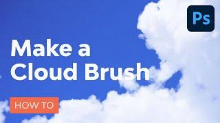 How to Make a Cloud Brush in Photoshop | Photoshop Tutorial