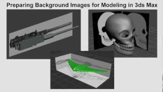 Preparing Background Images for Modeling in 3ds Max