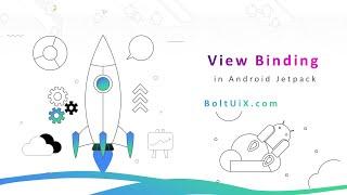 View Binding in Android Jetpack | Mastering MVVM design pattern