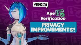 VRChat Age Verification Improvements