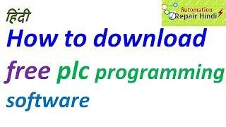 How to download free plc programming software in hindi