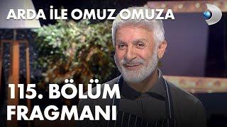 Arda ile Omuz Omuza 115. Bölüm Fragmanı - Talat Bulut