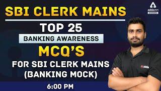 SBI Clerk Mains 2021 | General Awareness | Top 25 Banking Awareness MCQs #Adda247
