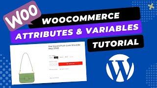 WooCommerce Variable Product And Attributes Tutorial For Beginners | WooCommerce Tricks and Tips