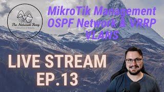 OSPF Management Network & VLANS with VRRP (The Network Berg Stream Ep.13)