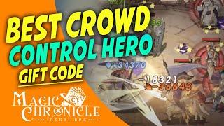 THE BEST CROWD CONTROL HERO | GIFT CODE | MAGIC CHRONICLE ISEKAI RPG