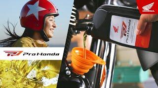 Pro Honda ▶ empower your passion - Genuine Engine Oil