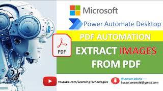 Power Automate Desktop : Extract Images  from PDF (PDF Automation)