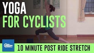 Yoga for Cyclists - 10 minute post  ride yoga stretch