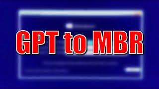 How to Convert GPT to MBR During Windows 10/8/7 Installation