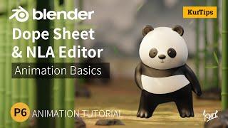 Panda Dance Blender Tutorial:P6-Dope Sheet & NLA Editor Animation Basics