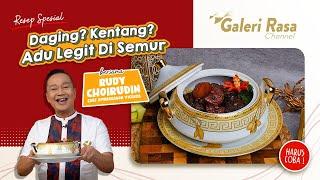 RUDY CHOIRUDIN | RESEP SEMUR DAGING KENTANG ~ DAGING & KENTANG BERADU LEGIT DI SEMUR