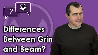 Bitcoin Q&A: Differences Between Grin and Beam?