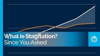 What Is Stagflation?