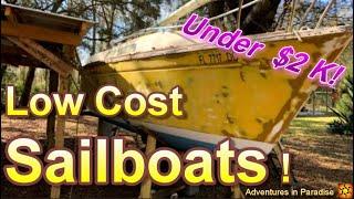 Cheap Sailboats for sale  - what can you get?