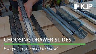 Choosing Drawer Slides