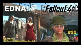 Let's Play Fallout 4 - Edna! :D (Roleplay) - Part 22