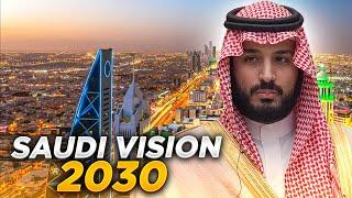 Saudi Vision 30 | What Is It And What Are They Doing