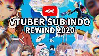 Vtuber Sub Indo Rewind 2020