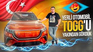 Yerli otomobil TOGG'a yakından baktık - Mobilite Hızlandırma Programı!