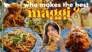 i rated your maggi recipes to find the best one 