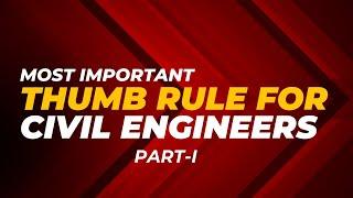 Important Thumb rule for Civil Engineering _ PART_I. Beam, Slab, Column Thumb Rule