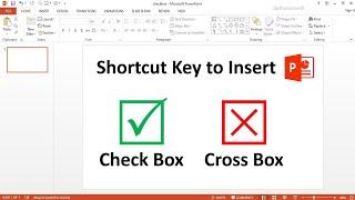 Shortcut for Checkbox and Cross Box Symbol In PowerPoint