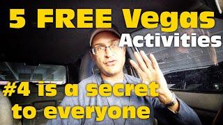 5 Awesome FREE Things to Do in Vegas (NO ONE Does #4!)