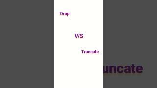 Drop vs Truncate #sql #drop #truncate  #sqlforbeginners #shortsfeed #command #shorts #short