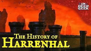 The history of Harrenhal