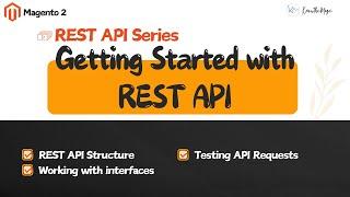 01 Getting Started - REST API Series