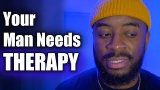 6 Crucial Signs Your Man Needs Therapy | Men's Mental Health Awareness