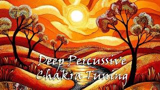 CHAKRA Deep Percussion and Didgeridoo "Indigenous Spirit"