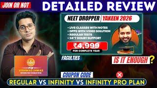 PW Yakeen NEET 2026 Batch Review: Infinity vs Infinity Pro Plan | Vishwas Diwas Sale | Crack Neet 26