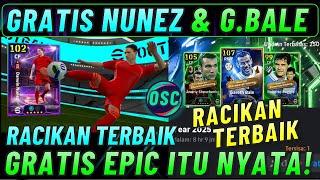 GRATIS NUNEZ & BALE !! RACIKAN TERBAIK NUNEZ SHOWTIME & BALE EPIC EFOOTBALL 2025 MOBILE