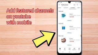 How to add featured channels on YouTube mobile