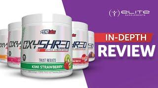 Oxyshred Fat Burner By Ehp Labs | An In-depth Review 2021 | All You Need to Know