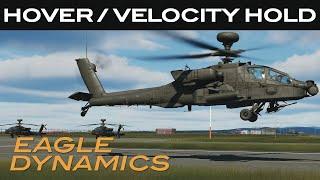 DCS: AH-64D | Hover and Velocity Attitude Hold Modes