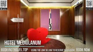 Hotel Mediolanum