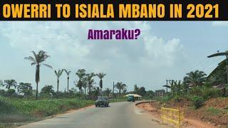 WHAT A STATE IN AFRICA LOOKS LIKE IN 2021+OWERRI TO ISIALA MBANO MAJOR INVESTMENT OVERTAKING OWERRI