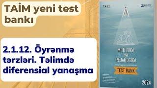 2.1.12. Öyrənmə tərzləri. Təlimdə diferensial yanaşma | TAİM 2024 | Nəsirli Sənan