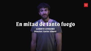  Alberto Conejero - En mitad de tanto fuego. Entrevista