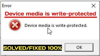 How To Fix Device Media Is Write Protected 2020