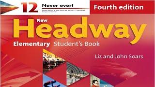 New Headway Elementary 4th edition Unit12 audios