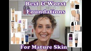 BEST & WORST Foundations for Mature Skin!